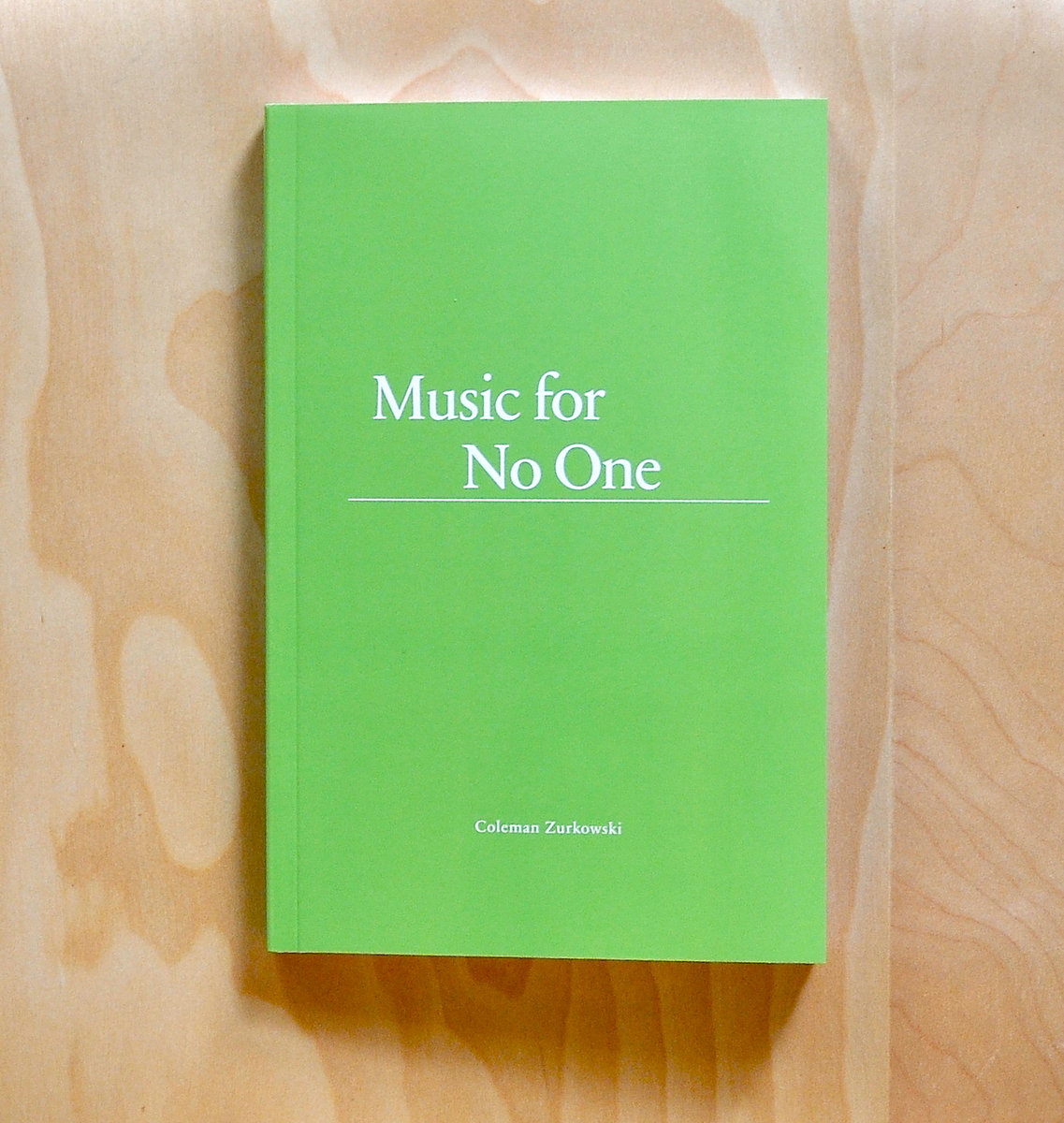 Music for No One Coleman Zurkowski