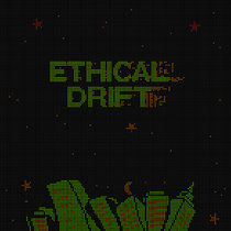 ETHICAL DRIFT cover art