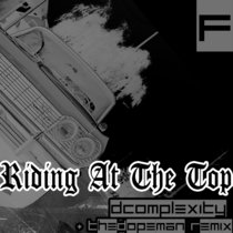 Riding At The Top - DComplexity cover art