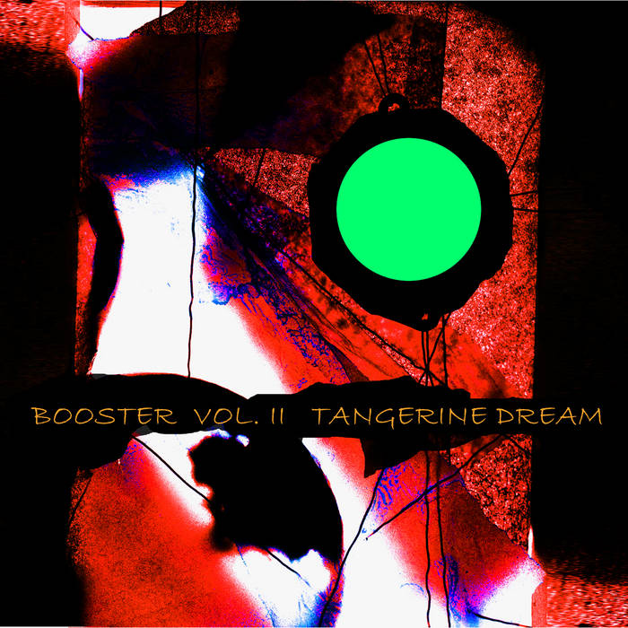 Booster II Tangerine Dream