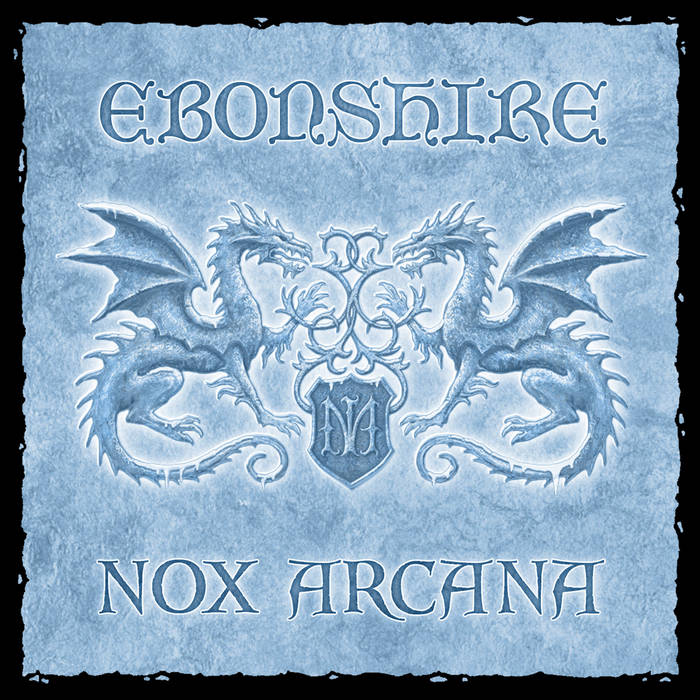 Ebonshire | Nox Arcana