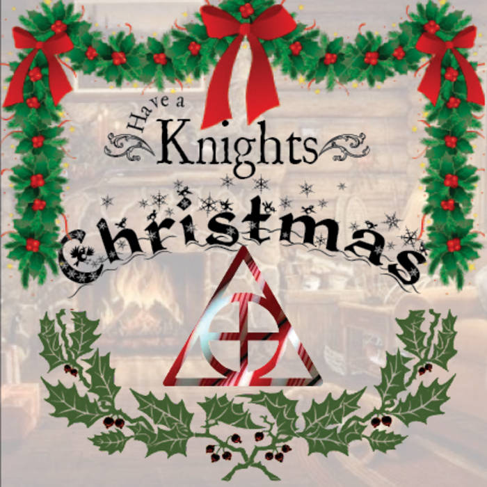 have a knights christmas knights social club christmas knights