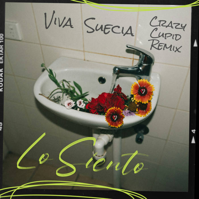 Viva Suecia - Lo Siento (Crazy Cupid Remix)