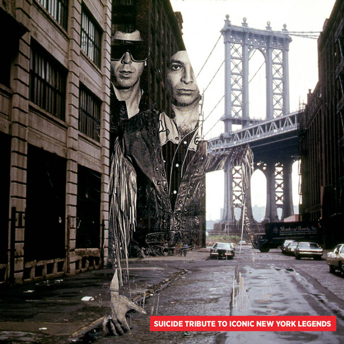 UPR010] SUICIDE Tribute To Iconic New York Legends (minimal