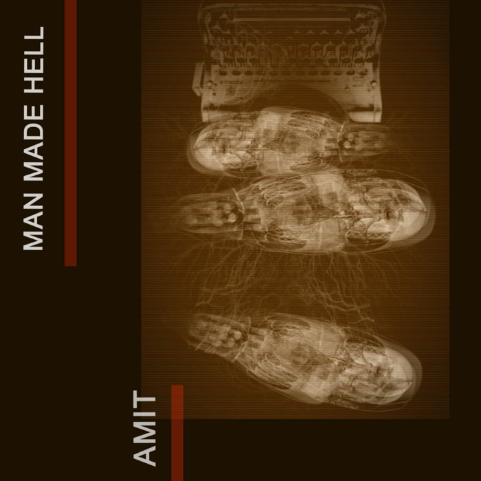 Man Made Hell Amit Amar
