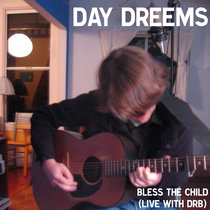 Bless The Child [Live with DRB] cover art