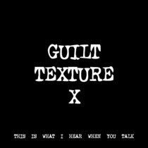 GUILT TEXTURE X [TF00090] cover art