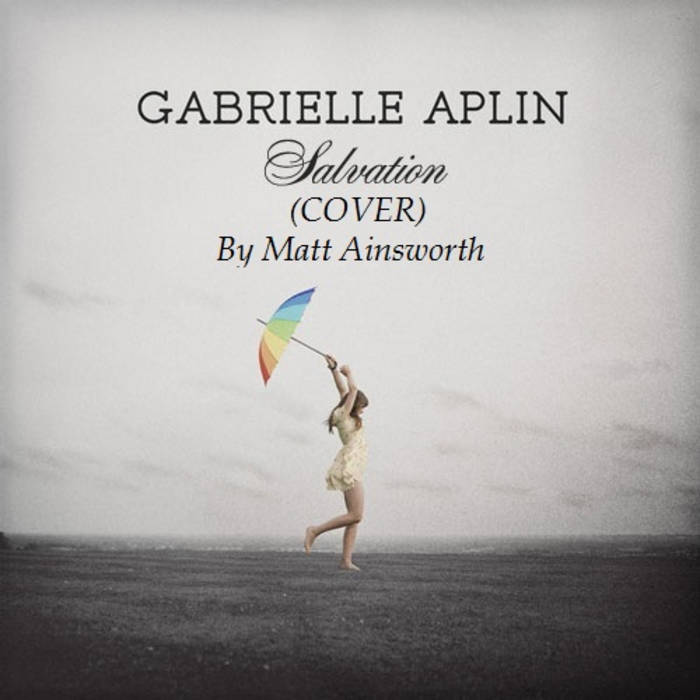 Gabrielle aplin salvation