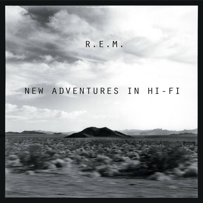 New Adventures In Hi-Fi (Remastered) | R.E.M.
