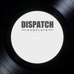 DISDUB013 - Beta 2 & Zero T - Dispatch Dubplate 13
