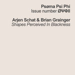 Shapes Perceived In Blackness / Colors Perceived In Silence