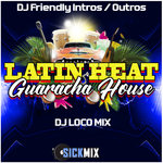 Latin Heat - Guaracha House