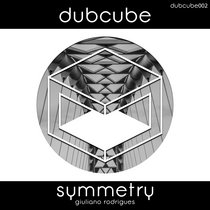 [DUBCUBE002] Symmetry cover art