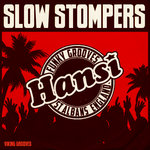 Slow Stompers