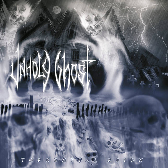 Torrential Reign | Unholy Ghost | Century Media Records