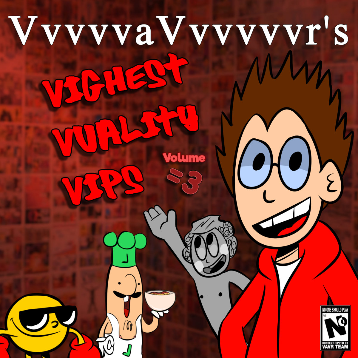 VvvvvaVvvvvvr's Vighest Vuality Vips Volume =3 | VvvvvaVvvvvvr