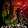 INFRASTRVCTVRE - EP