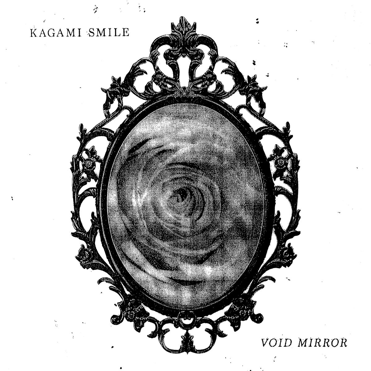 Void Mirror Kagami Smile Crippled Sound Records