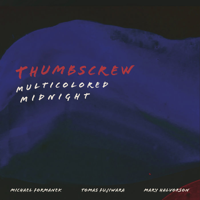 Thumbscrew
Multicolored Midnight