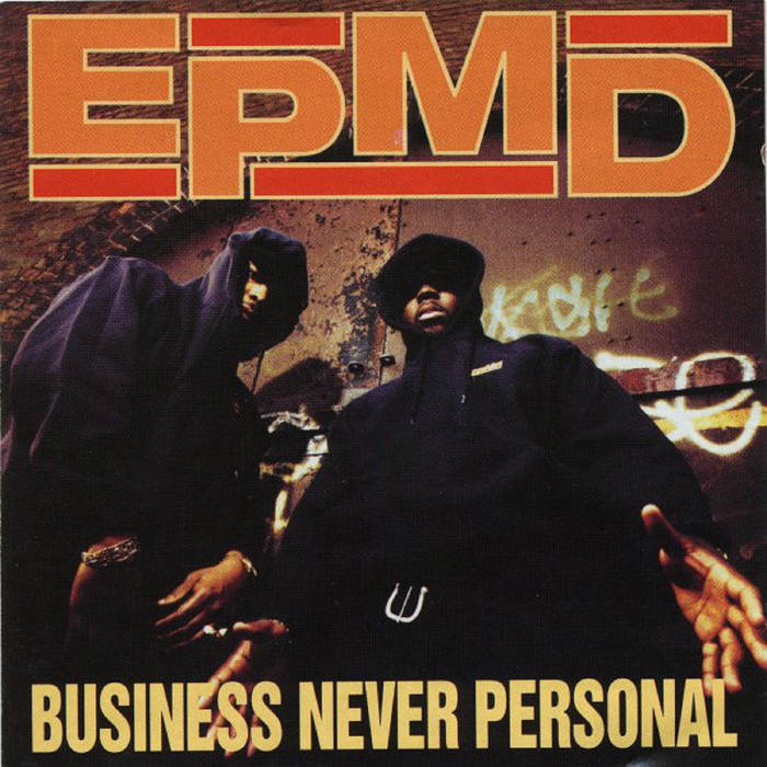 EPMD BUSINESS NEVER PERSONAL レコード　LP Business Never Personal | EPMD