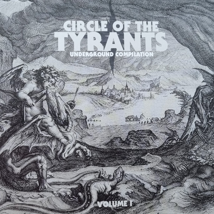Circle of the tyrants (compilation) | Various artist | Melting Eyes