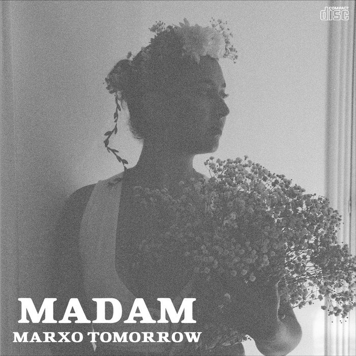 Madam 2023 [Tomorrow's Version] | Marxo Tomorrow