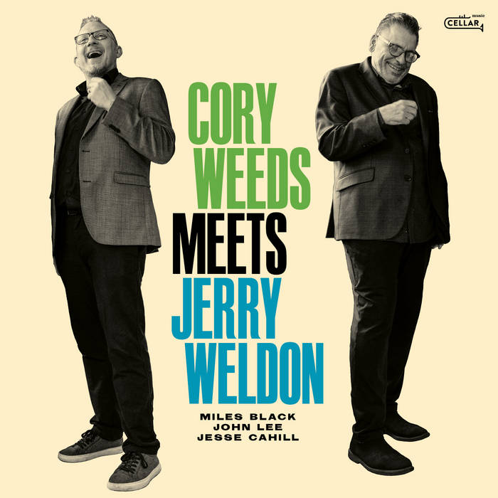 Cory Weeds Meets Jerry Weldon
von Cory Weeds