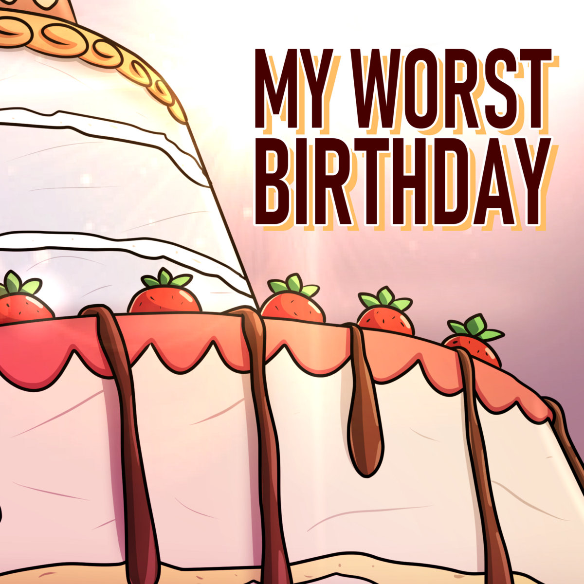 My Worst Birthday Fries On The Side