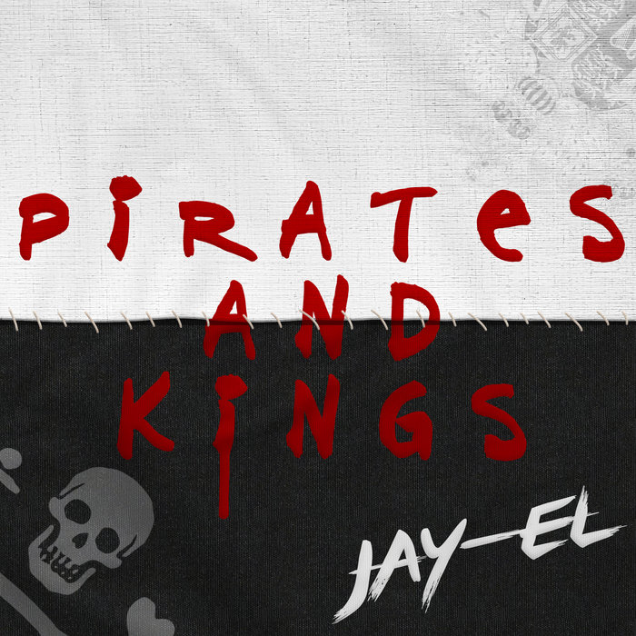 Pirates and Kings JayEl