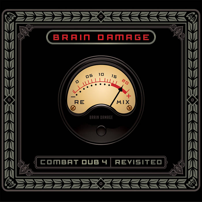 Combat Dub 4 - Revisited | Brain Damage