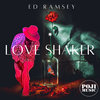Ed Ramsey "Love Shaker EP"