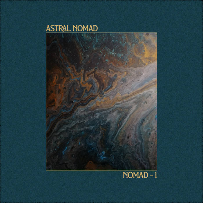 NOMAD-1 | Astral Nomad