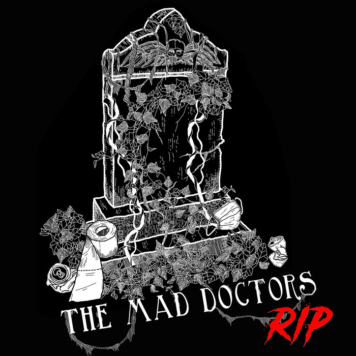 The Mad Doctors — Photo