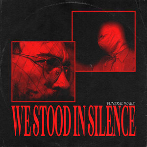 We Stood In Silence cover