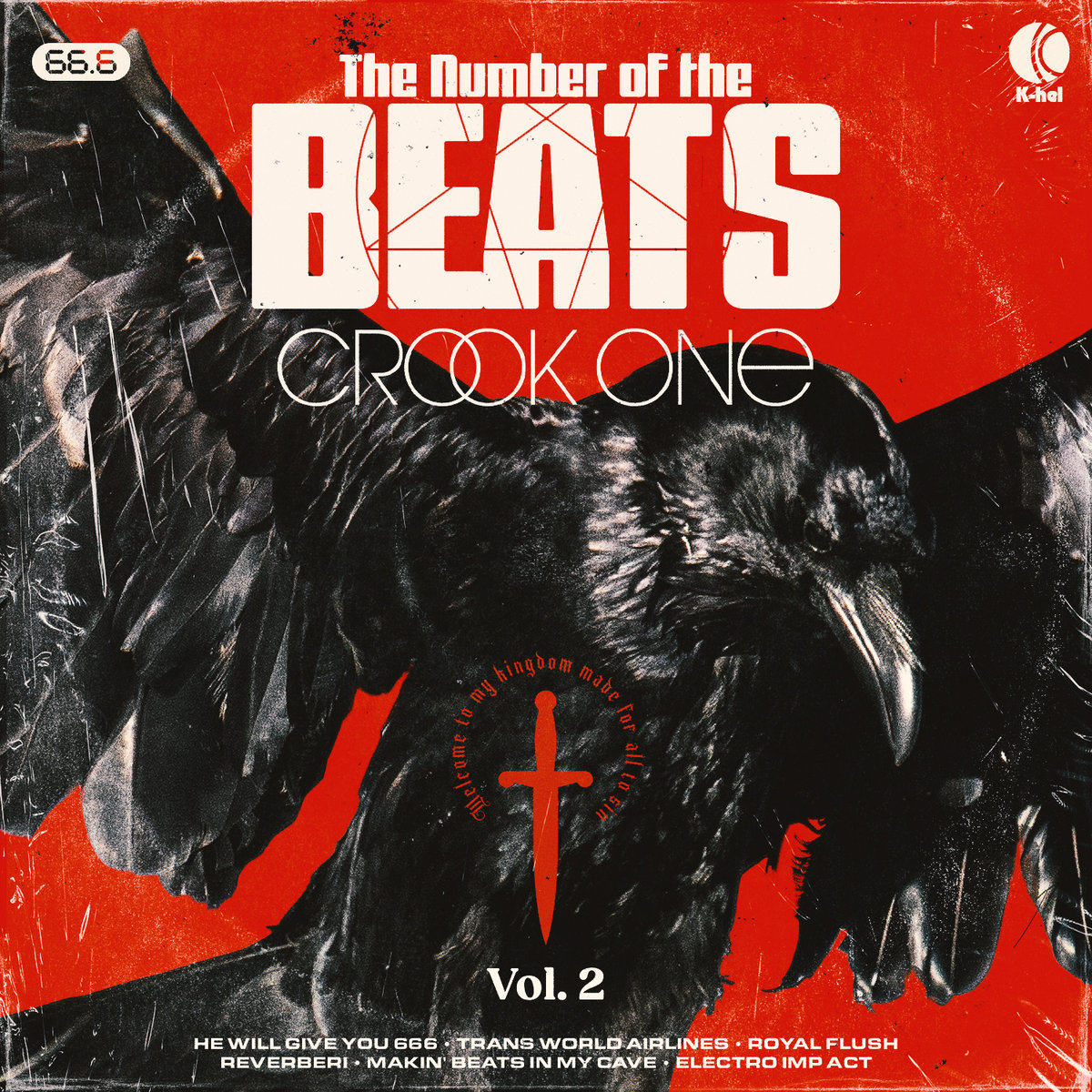 The Number of the Beats Vol. 2 | CrookOne
