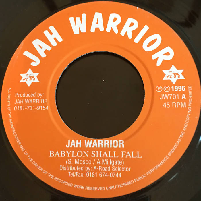 Babylon Shall Fall | Jah Warrior