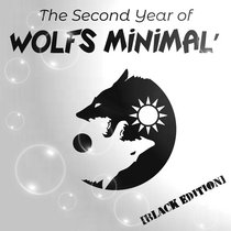 The Second Year of Wolfs Minimal': Black Edition cover art