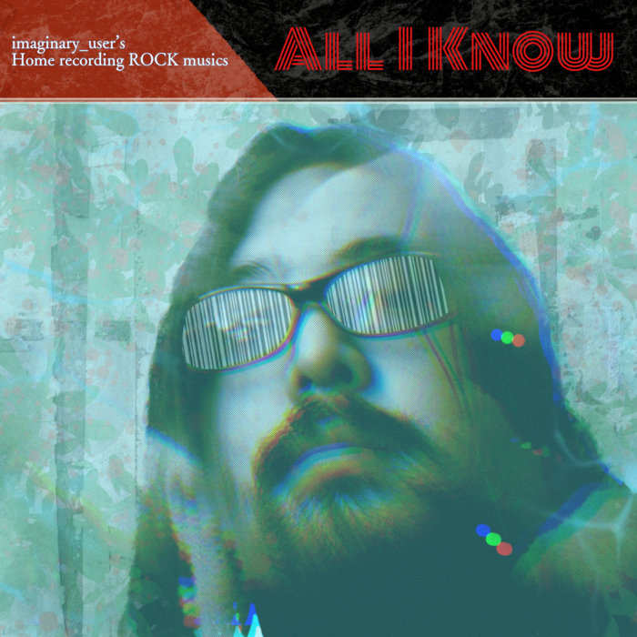 【オリジナルアルバム】All I Know, by 架空のユーザー