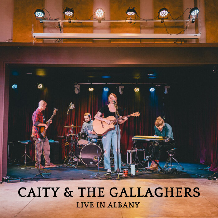 Caity & the Gallaghers Live in Albany Caity Gallagher