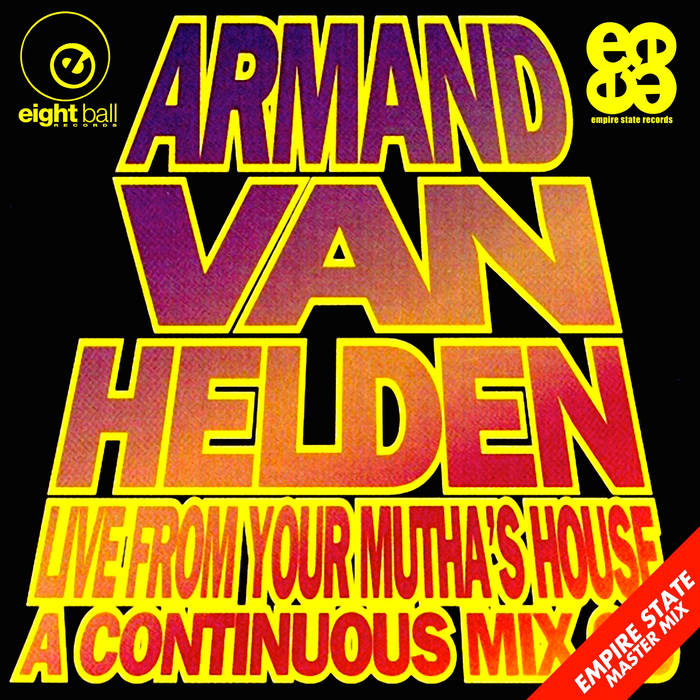 Armand Van Helden Live From Your Mutha's House | Arman Van