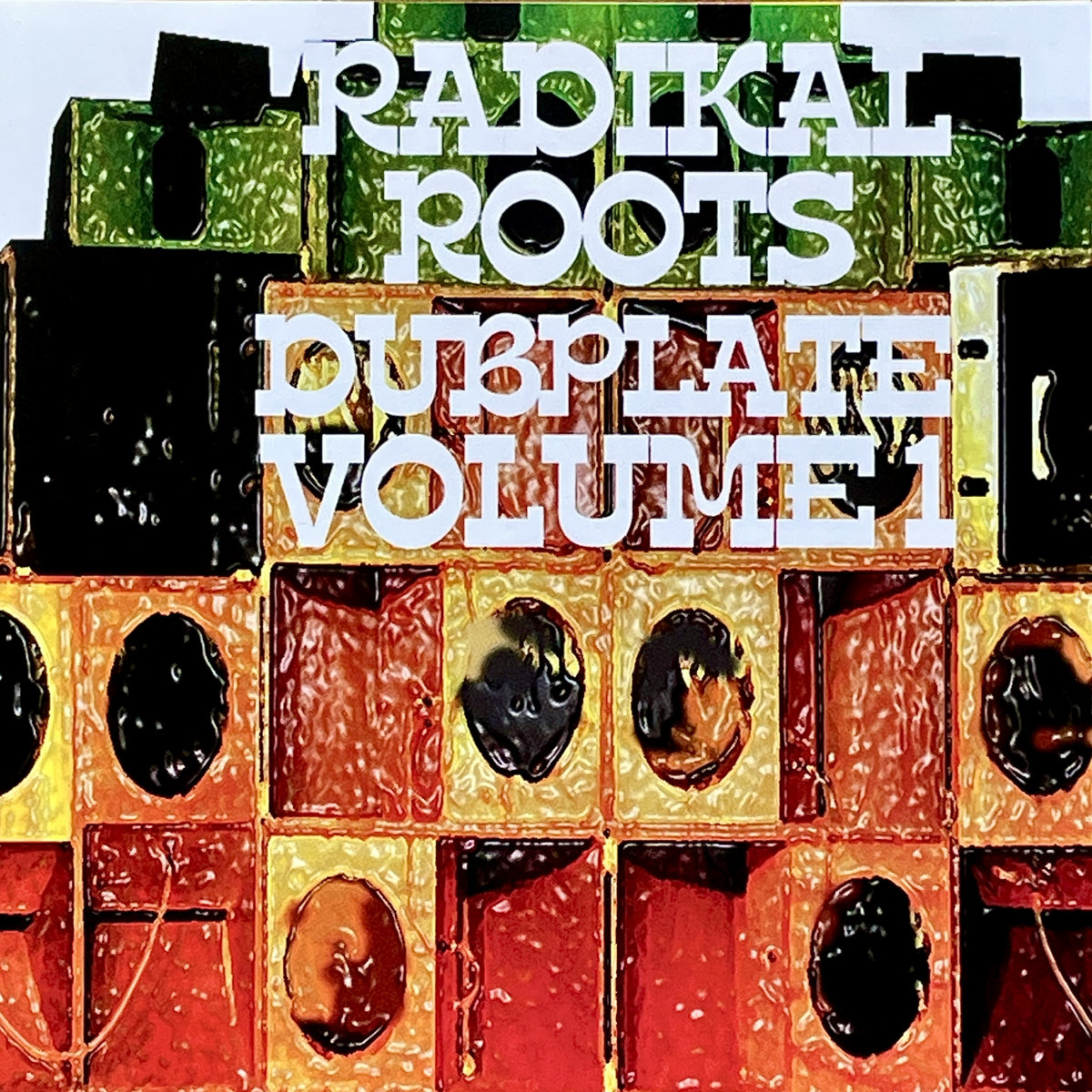 Radikal Roots Dubplates Volume 1