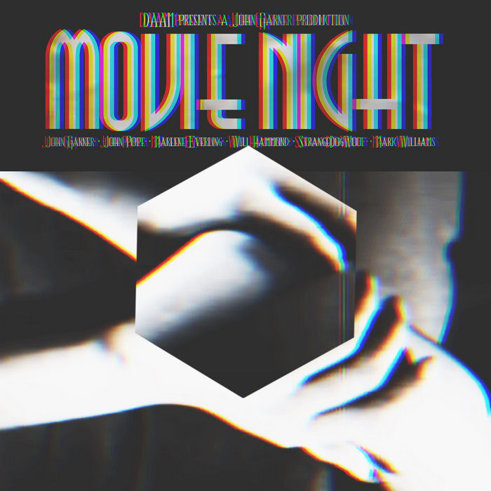 Movie Night John Garner Difficult Art And Music