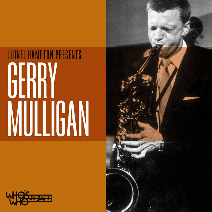 Lionel Hampton Presents Gerry Mulligan | Gerry Mulligan