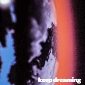 Keep Dreaming cover