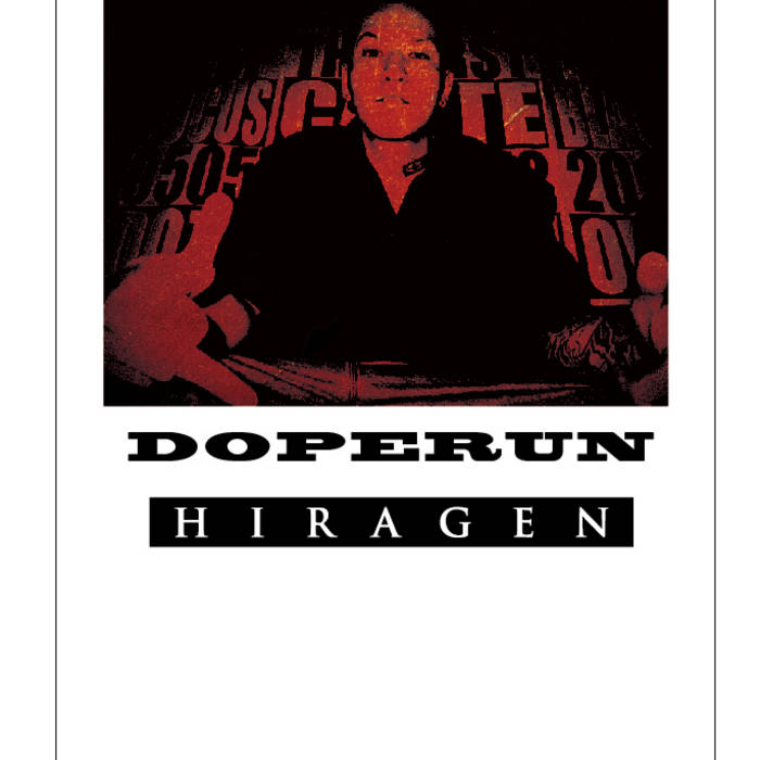 Dope Run Hiragen Rcsrecs