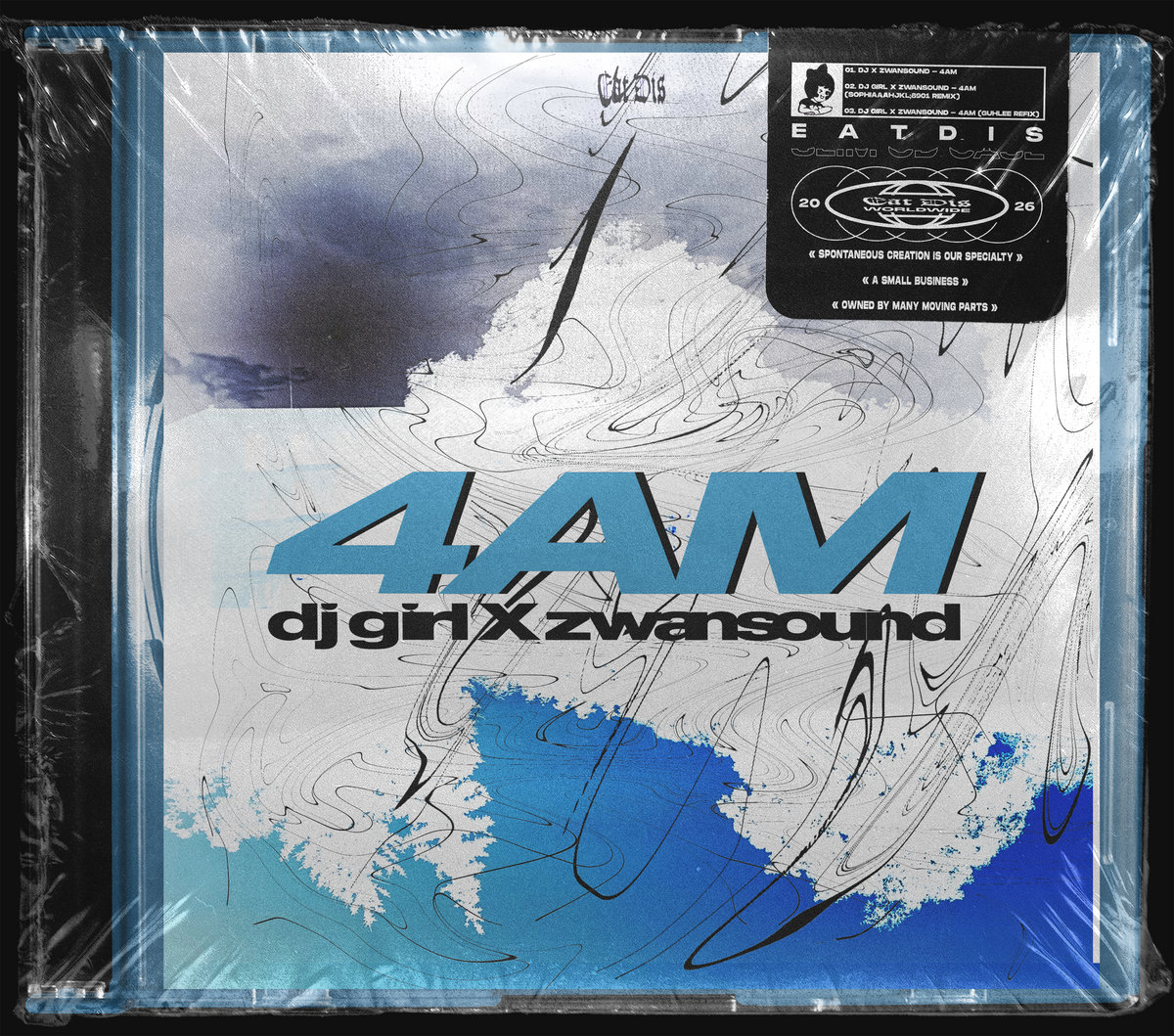 4AM | DJ GIRL X ZWANSOUND | EAT DIS