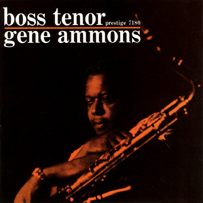 [USオリジナル] Gene Ammons – Boss Soul! USオリジナル] Gene Ammons – Boss Soul!