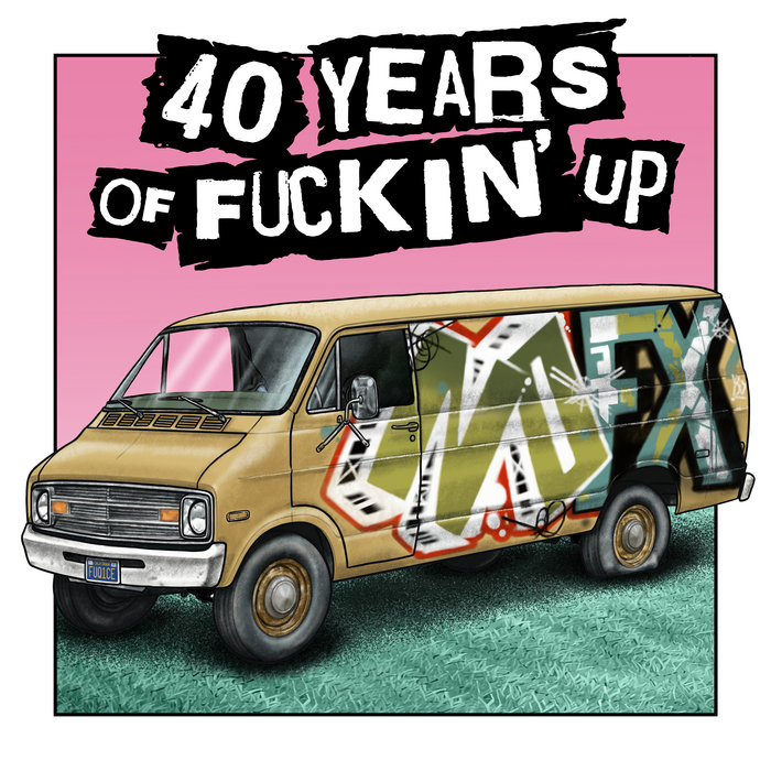 40 Years Of Fuckin' Up | NOFX