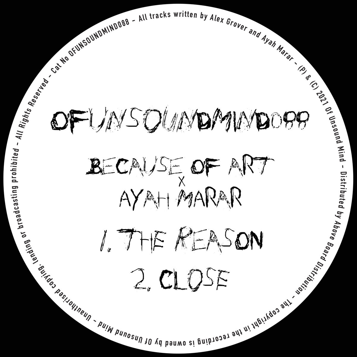 088 - Because Of Art x Ayah Marar | Because Of Art, Ayah Marar | Of Unsound  Mind