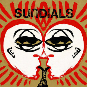Sundials — First 3 Songs